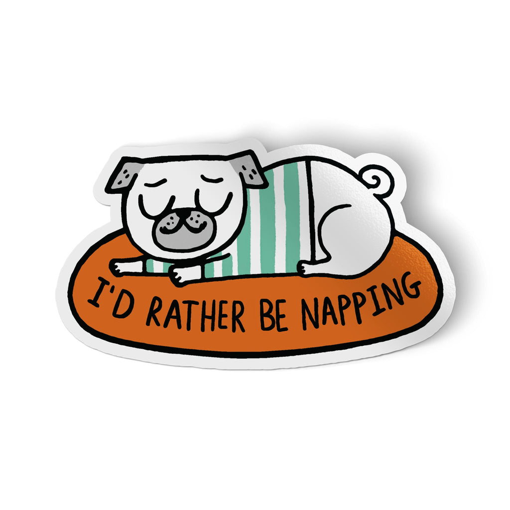 I'd Rather Be Napping Sticker