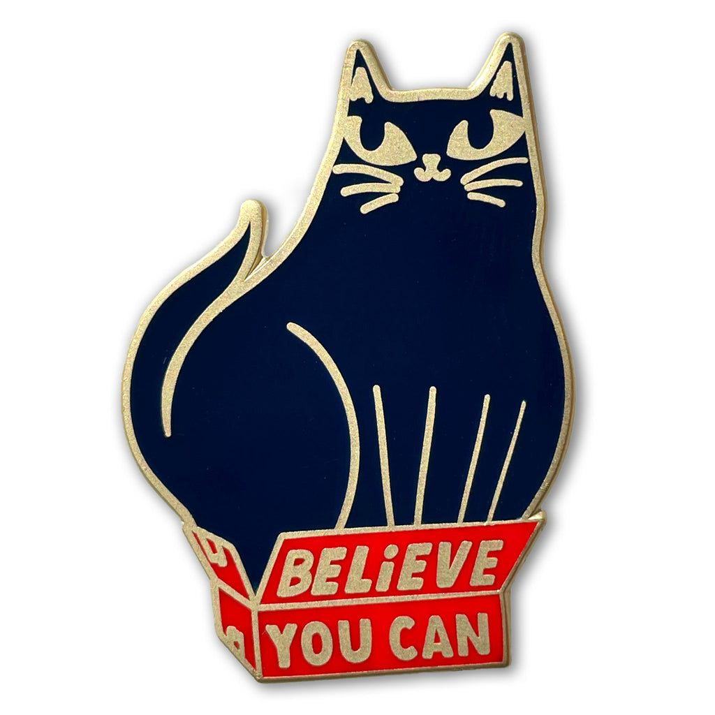 Believe You Can Cat Enamel Pin
