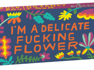 I'm A Delicate Fucking Flower – Sock Bar