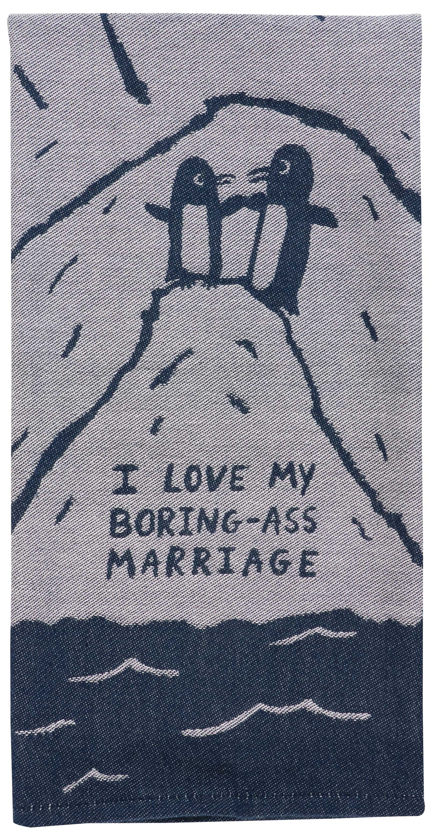 WW634 Boring-Ass Marriage Dish Towel