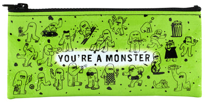 QA795 You're A Monster Pencil Case