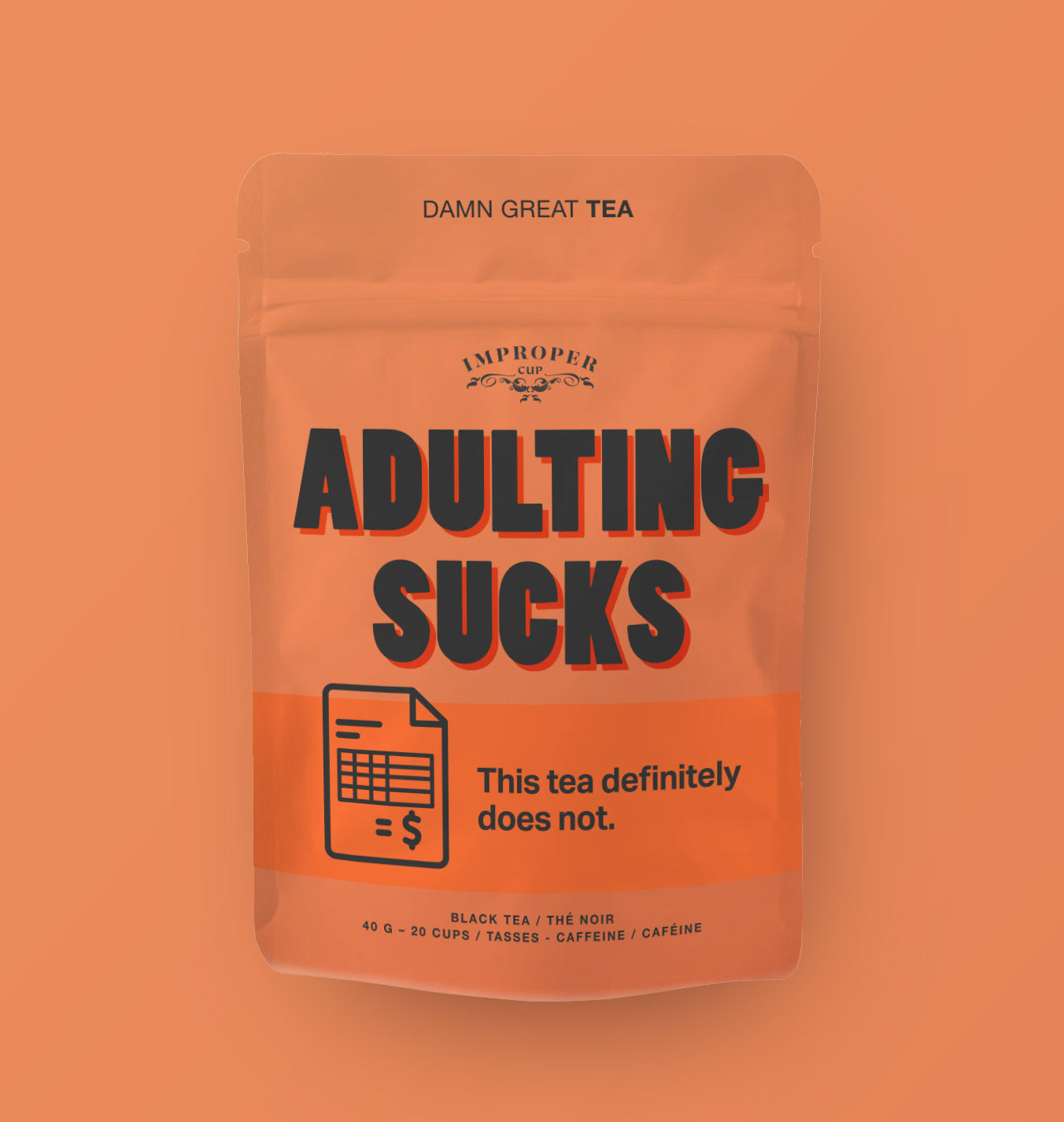 Adulting Sucks Bag of Tea