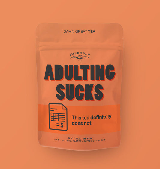 Adulting Sucks Bag of Tea