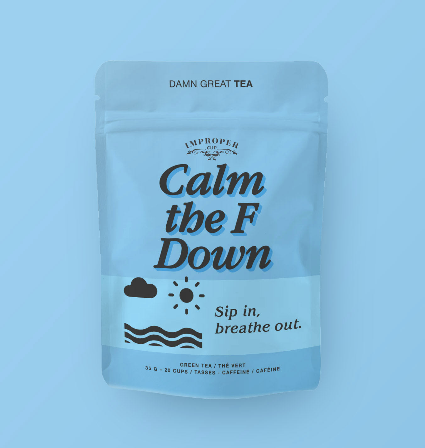 Calm the F Down Bag of Tea