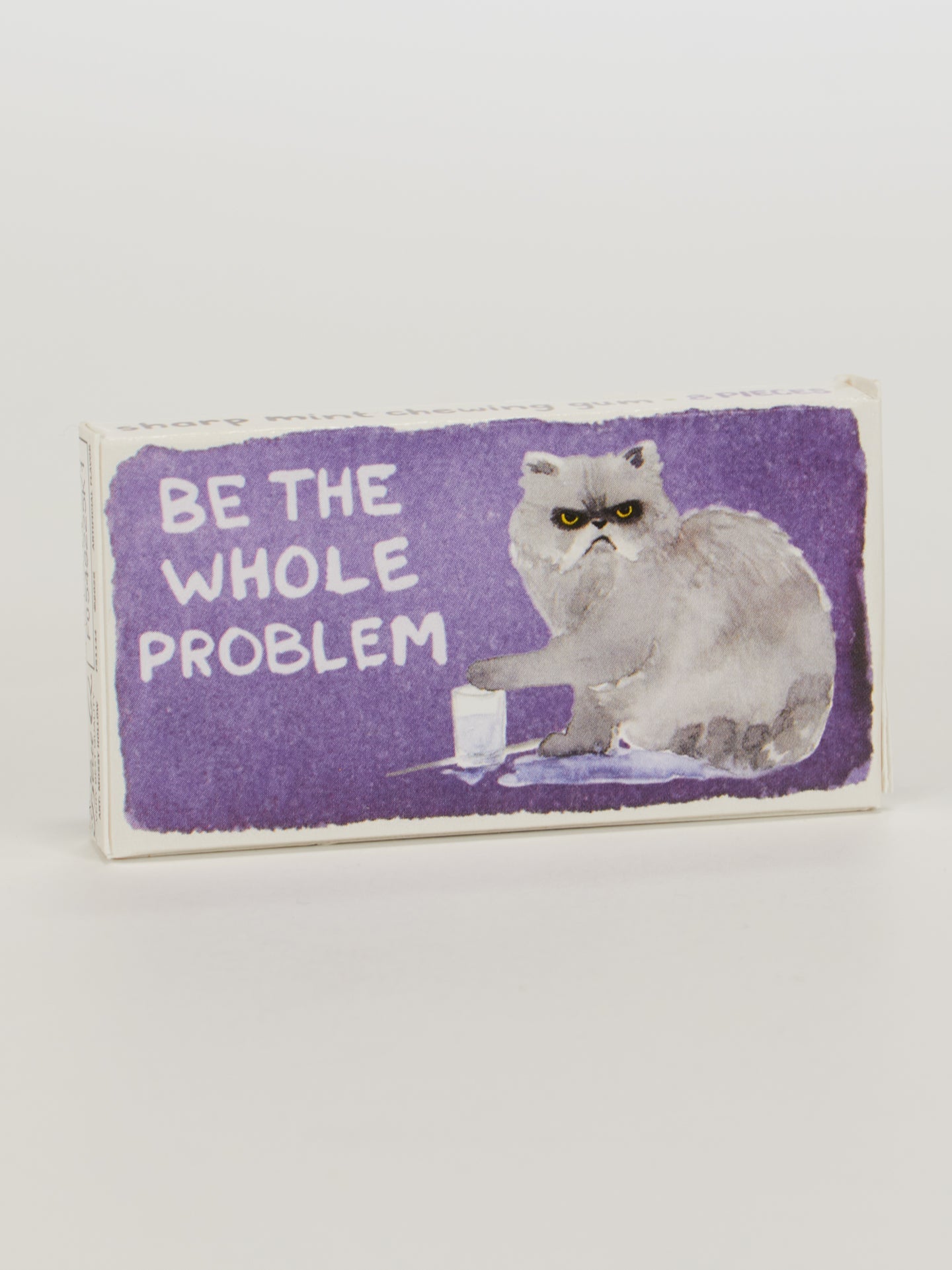 FS1144 Be The Whole Problem Gum