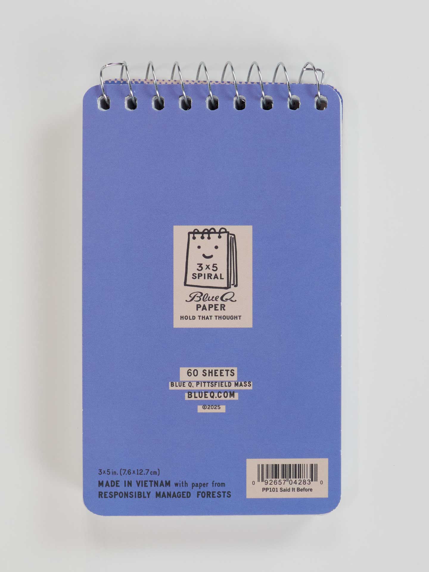 PP101 I've Said It Before And I'll Say It Again And Wait I Forgot 3x5 Spiral Notebook