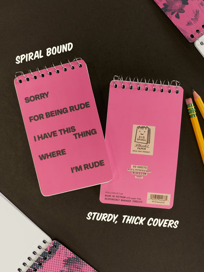 Sorry For Being Rude. I Have This Thing Where I'm Rude 3x5 Spiral Notebook by Blue Q – image 5