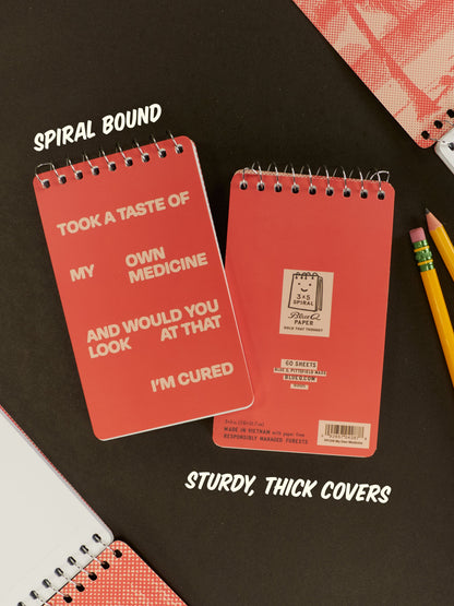 Took A Taste Of My Own Medicine And Would You Look At That I'm Cured 3x5 Spiral Notebook by Blue Q – image 5