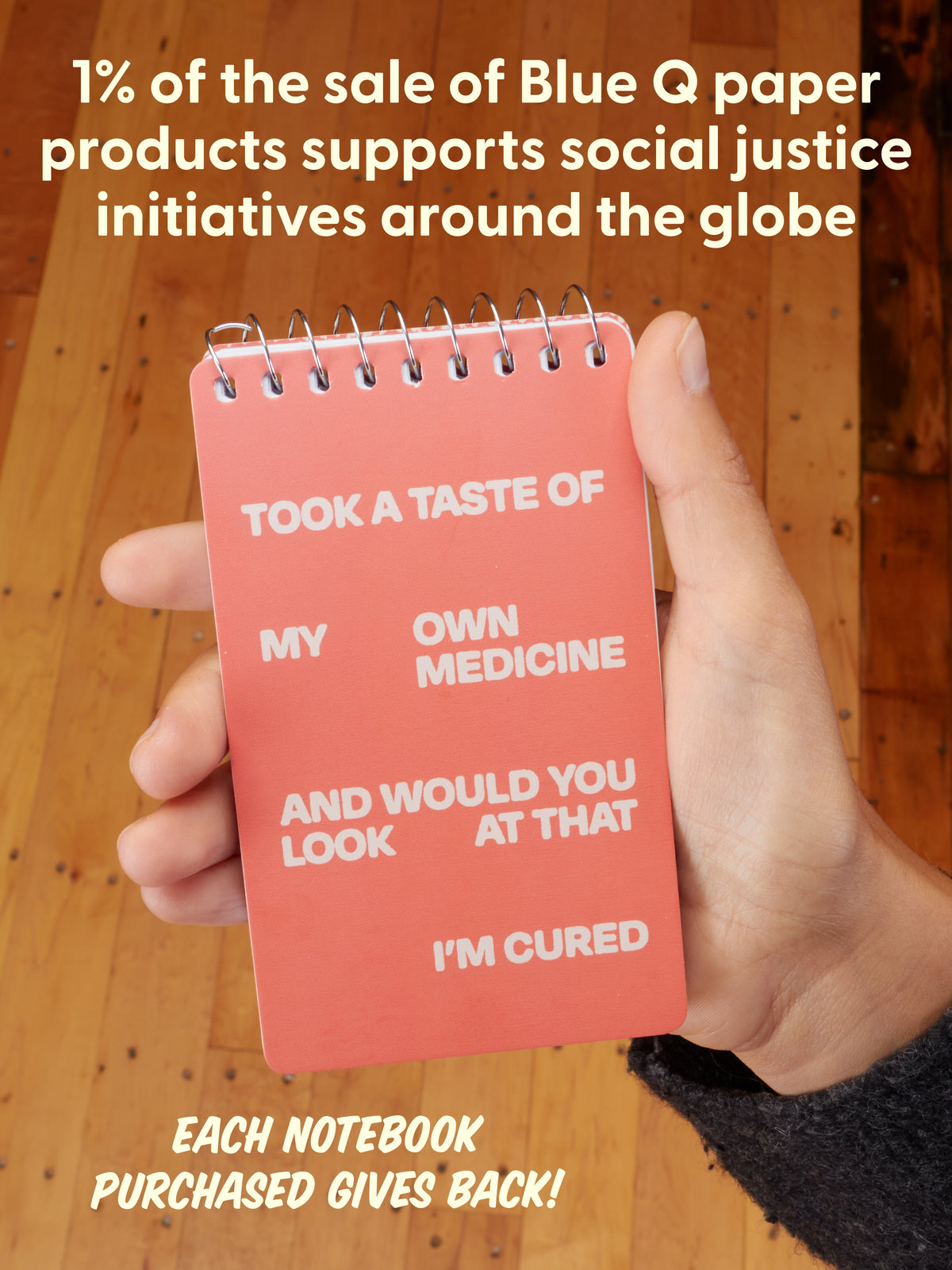 Took A Taste Of My Own Medicine And Would You Look At That I'm Cured 3x5 Spiral Notebook by Blue Q – image 8