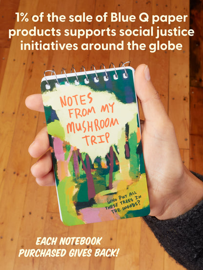 Notes From My Mushroom Trip 3x5 Spiral Notebook by Blue Q – image 8