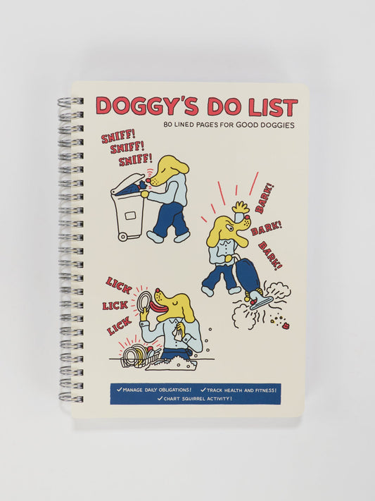 Doggy Do List 6x8 Spiral Notebook - Front