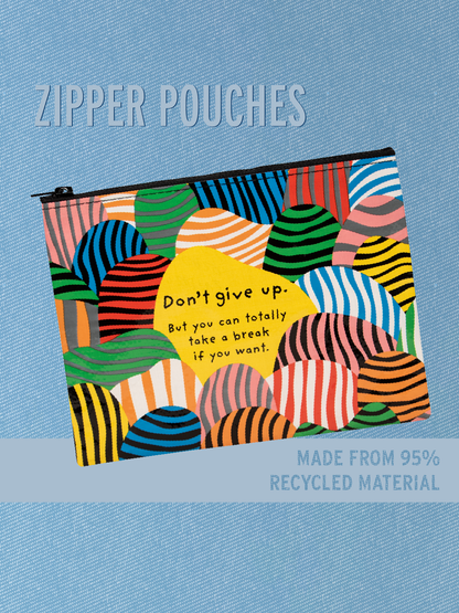 QA293 Don't Give Up Zipper Pouch - new!