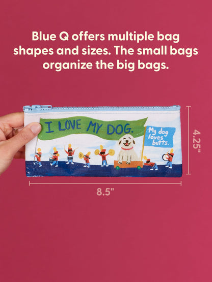 I Love My Dog. My Dog Loves Butts. Pencil Case by Blue Q – image 3