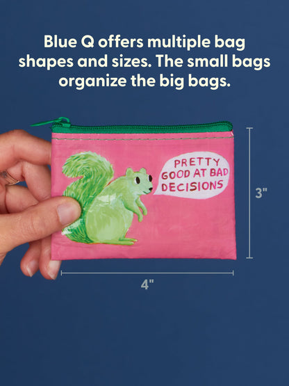 Pretty Good At Bad Decisions Coin Purse by Blue Q – image 3