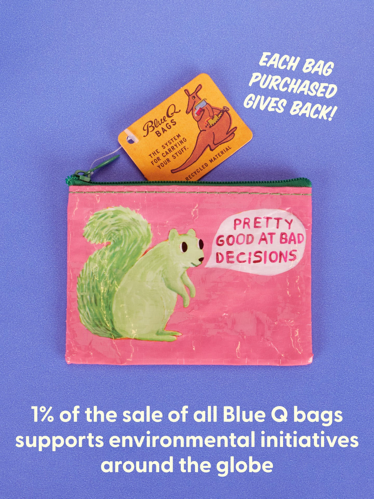 Pretty Good At Bad Decisions Coin Purse by Blue Q – image 6