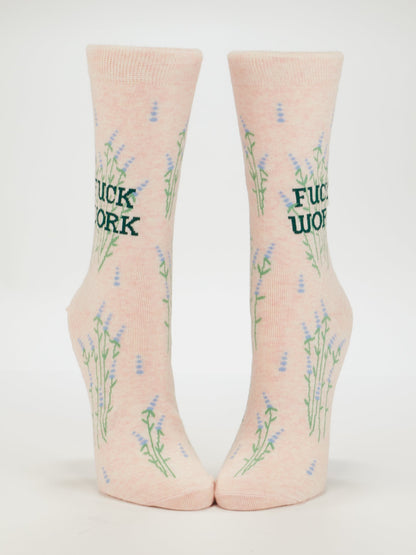 SW583 Fuck Work Women's Crew Socks