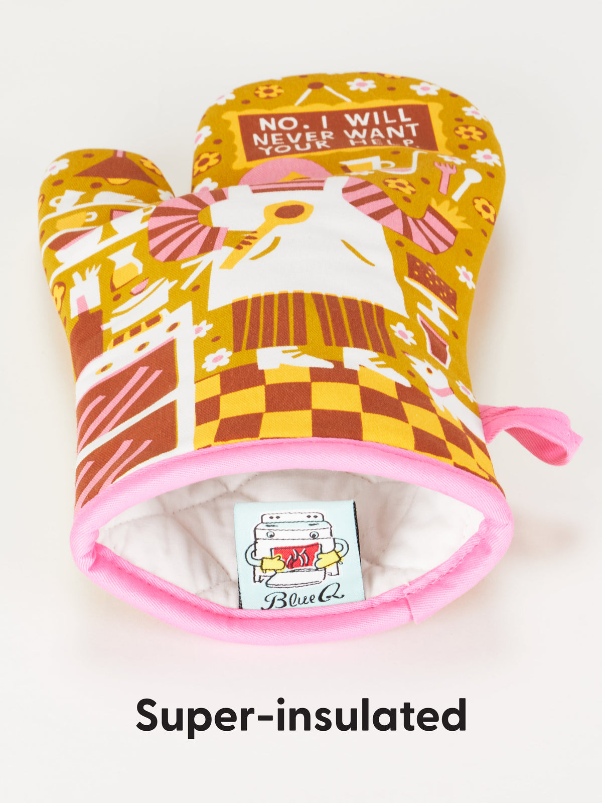 No. I Will Never Want Your Help. Oven Mitt by Blue Q – image 6