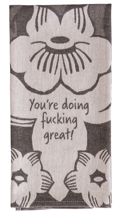 WW602 Doing Fucking Great Dish Towel